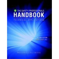 Safety Professionals Handbook: Technical Applications Volume II