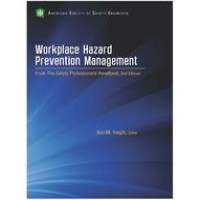 Workplace Hazard Prevention Management Workplace Hazard Prevention Management