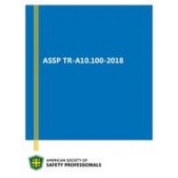 ASSP TR-A10.100-2018 ASSP TR-A10.100-2018