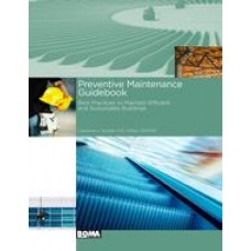 Preventive Maintenance Guidebook - Best Practices to Maintain Efficient and Sustainable Buildings