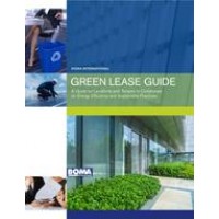 Green Lease Guide: A Guide for Landlords and Tenants to Collaborate on Energy Efficiency and Sustainable Practices