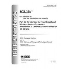 IEEE 802.16c-2002 IEEE 802.16c-2002
