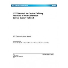 IEEE Standard for Content Delivery Protocols of Next Generation Service Overlay Network