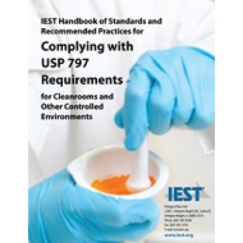 IEST USP 797 Handbook Standard PDF STANDARD PDF SITE