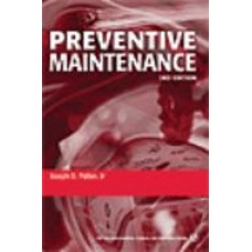 Preventive Maintenance, 3rd Edition