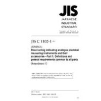 JIS C 1102-1:2007/AMENDMENT 1:2011