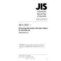 JIS S 3027:2009/AMENDMENT 2:2011