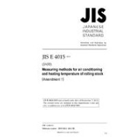 JIS E 4015:1989/AMENDMENT 1:2011