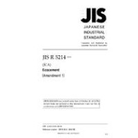 JIS R 5214:2009/AMENDMENT 1:2016
