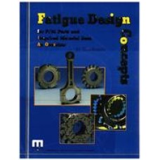 Fatigue Design Concepts for P/M Parts and Required Material Data An Overview