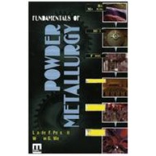 Fundamentals of Powder Metallurgy