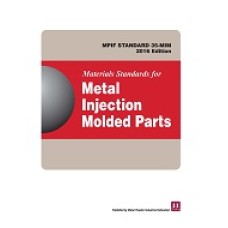 MPIF Standard 35 - Metal Injection Molded Parts