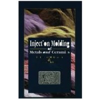 Injection Molding of Metals and Ceramics