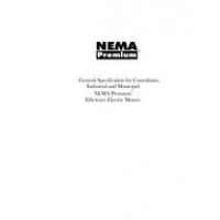 General Specification for Consultants, Industrial and Municipal: NEMA Premium - Efficiency Electric Motors (600 V or Less)