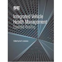 Integrated Vehicle Health Management: Essential Reading