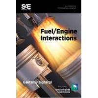 Fuel/Engine Interactions