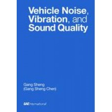 Vehicle Noise, Vibration, and Sound Quality