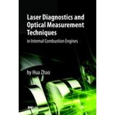 Laser Diagnostics and Optical Measurement Techniques in Internal Combustion Engines