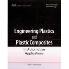 Engineering Plastics and Plastic Composites in Automotive Applications